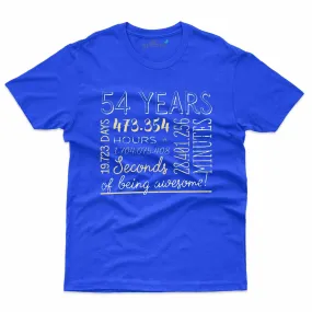 54 Years T-Shirt - 54th Birthday Collection