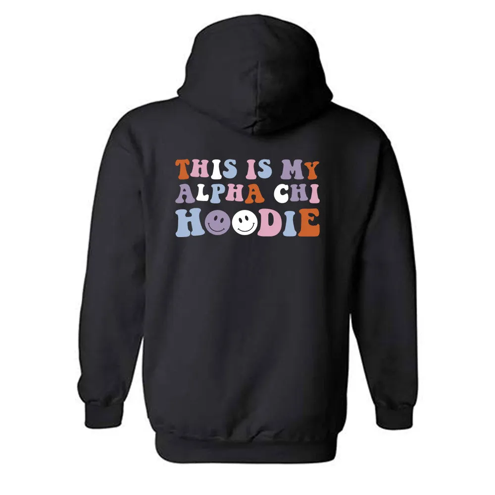 Alpha Chi Omega - This is my Chapter Hoodie